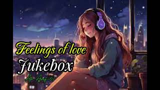 Feelings of love Jukebox Arijit Singh Songs | Arijit Singh Jukebox| Ar Arif-01 | Best of 2024