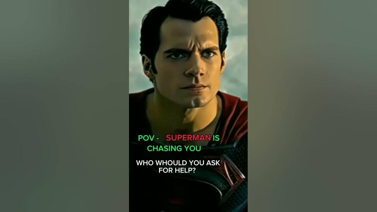 POV SUPERMAN IS CHASING YOU WHOM ARE YOU ASKING FOR HELP shorts pov-superman-is-chasing-you-whom-are-you-asking-for-help-shorts