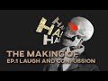 Ep1 the making of  laugh and confusion