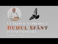 Samuel Trif - Ce trebuie să producă Duhul Sfânt în viața noastră