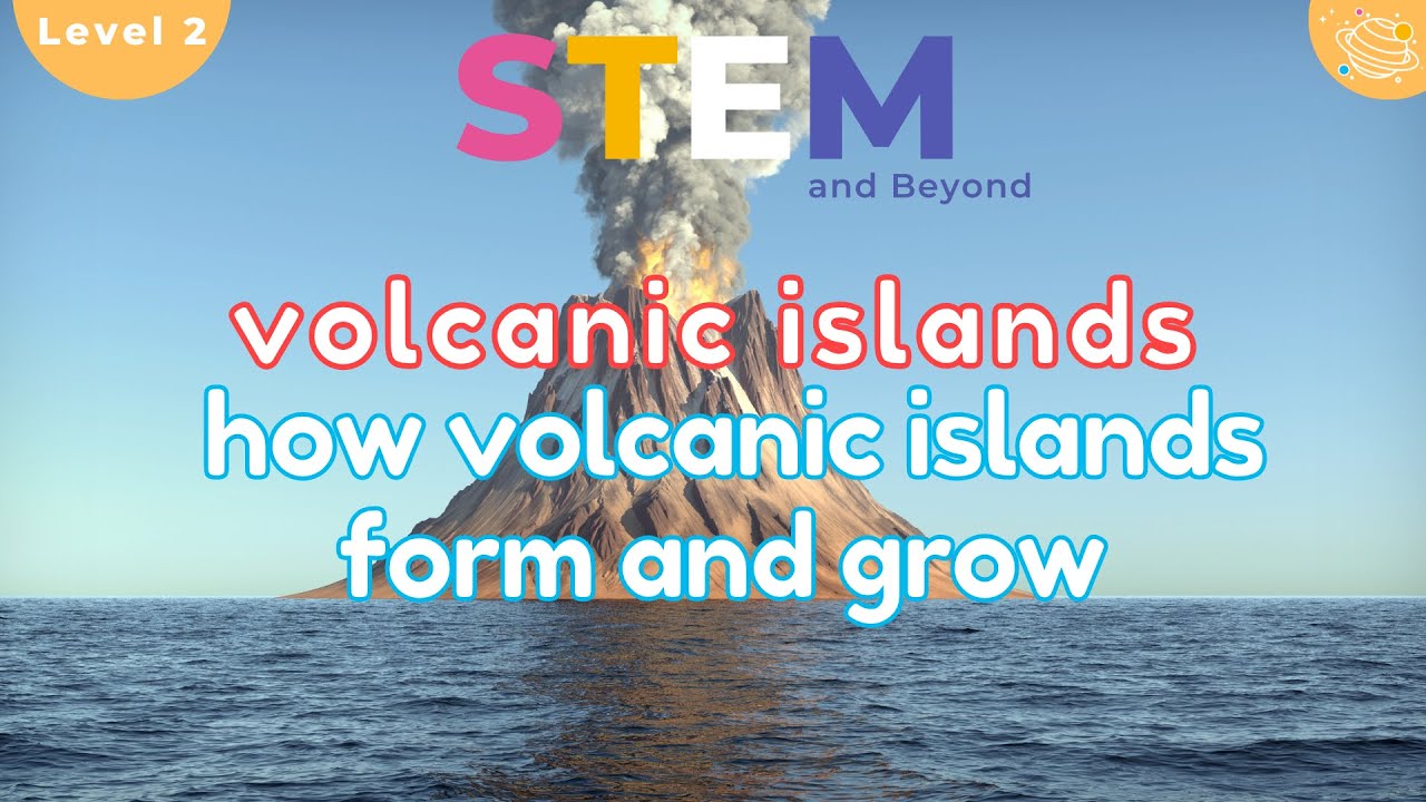 Volcanic Islands | Geography for Kids | STEM Home Learning