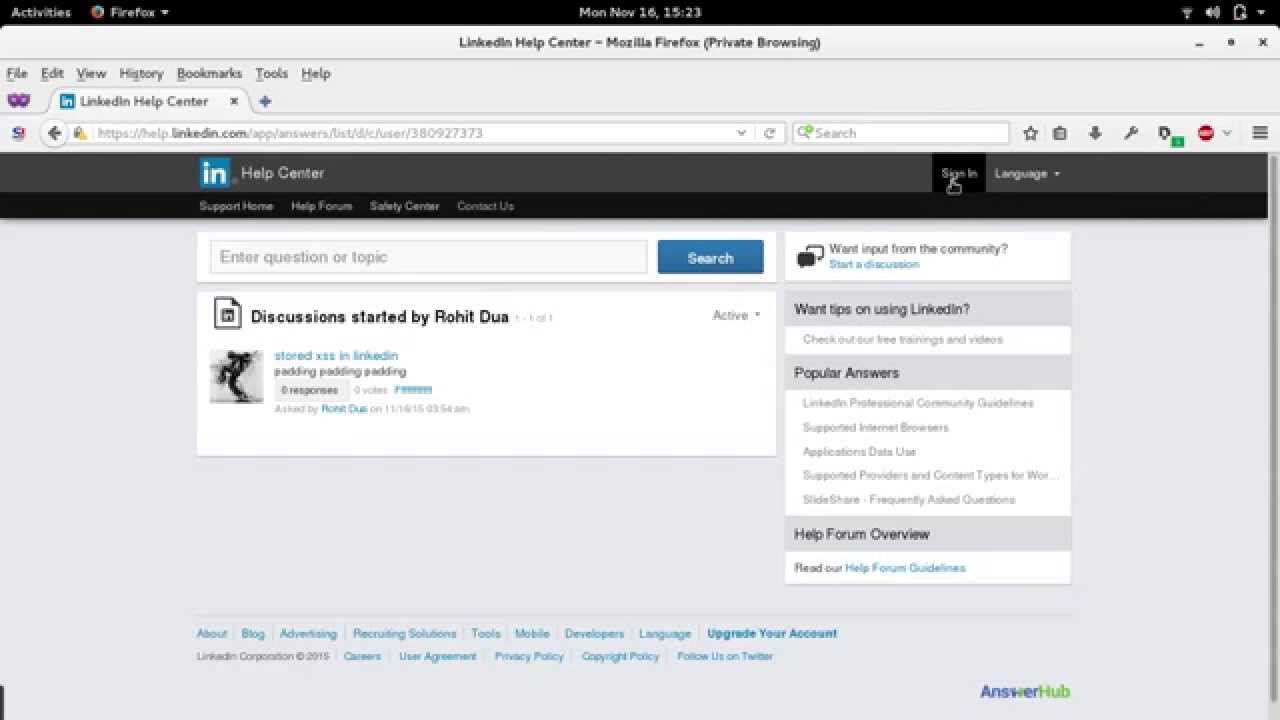 LinkedIn social network affected by Persistent Cross-Site Scripting (stored XSS) vulnerability.