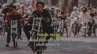 STORY WA || KATA-KATA LUCU VERSI ANAK RACING KEKINIAN