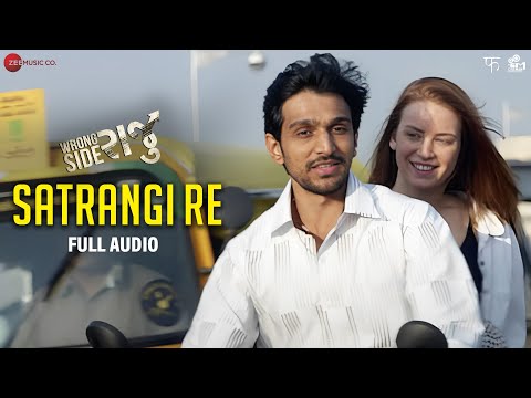 Satrangi Re Full Audio Wrong Side Raju Pratik Gandhi Arijit Singh Dawn Cordo Sachin Jigar