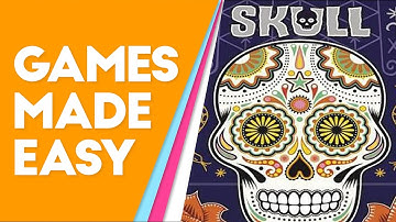 Skull: How to Play