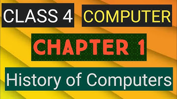 #studytime Class 4/Computers/Chapter 1/History of Computers/Textbook solutions and explanations/KV