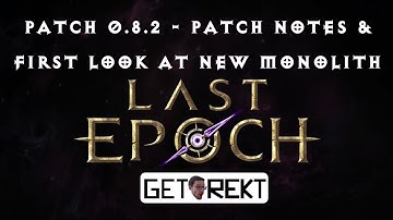 Last Epoch - 0.8.2 Patch Notes & New Monolith Gameplay [HC] - First Impressions