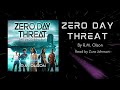 1. Zero Day Threat: a space opera adventure. Written by R.M. Olson, narrated by Zura Johnson