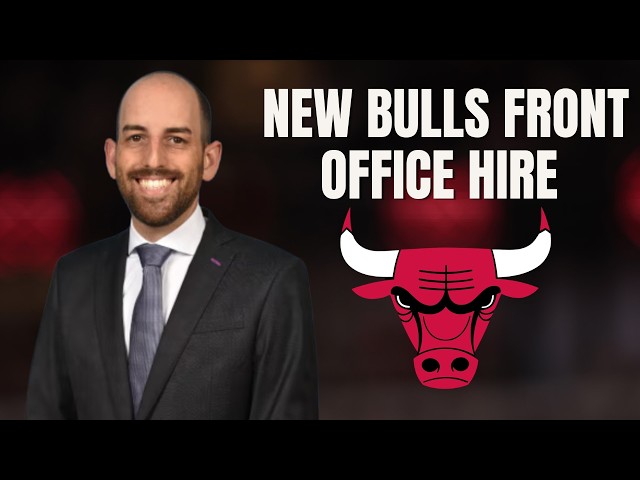 Bulls Hire New SVP of Basketball Ops, Stephen Mervis