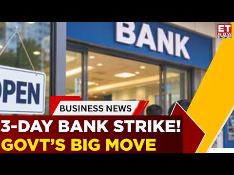 Banks To Open This Sunday! Government Moves To Minimise September 28–30 Strike Disruption | ET Now