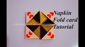 DIY Easy Napkin Fold Card Tutorial / Explosion Gift Box Idea.