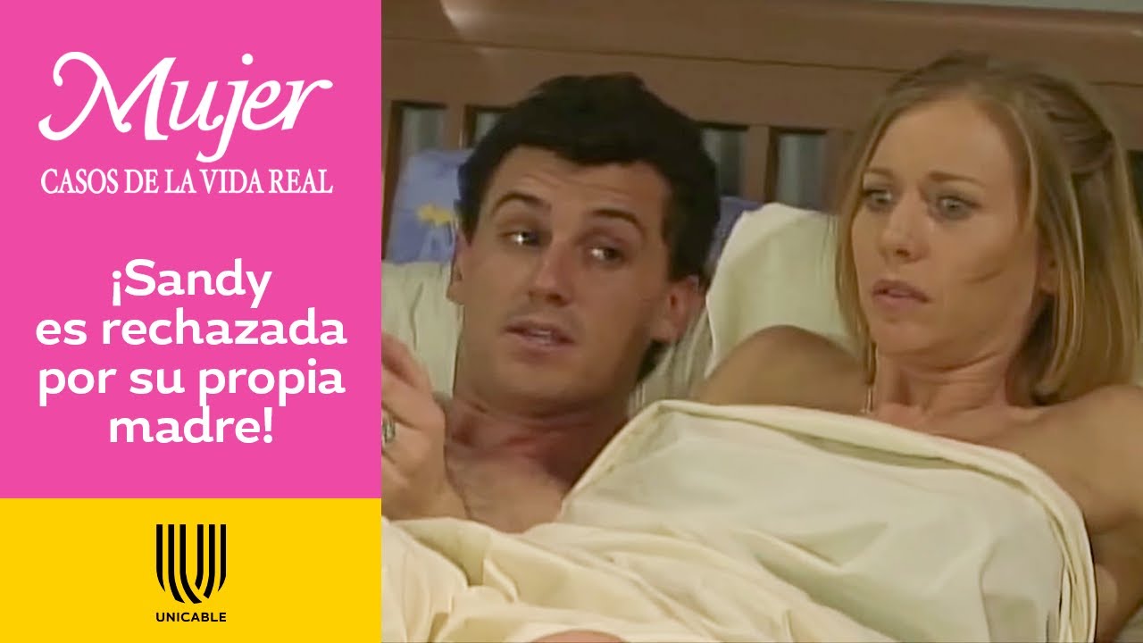 Mujer, casos de la vida real 1/3: A Sandy no le funcionó el preservativo | Cuando se Agota el Alma