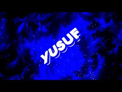 İNTRO *YUSUF*/ İntro istekleri #1