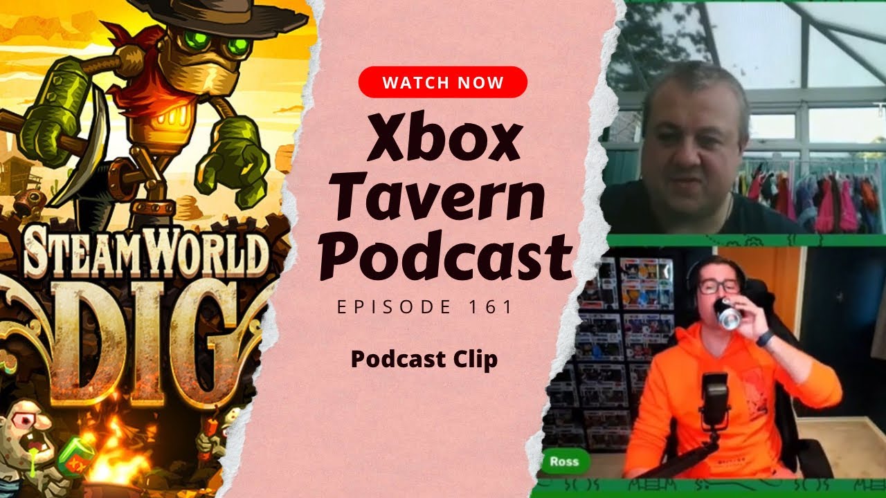 SteamWorld Dig Chat | Xbox Tavern Podcast - YouTube