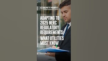 ADAPTING TO 2025 NERC REGULATORY REQUIREMENTS: WHAT UTILITIES MUST KNOW #nerc #regulatorycompliance