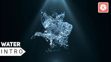 🌊 Water Animation Intro Reveal  || Kinemaster Tutorial