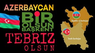 Azerbaycan bir olsun başkent Tebriz olsun! #güneyazerbaycan