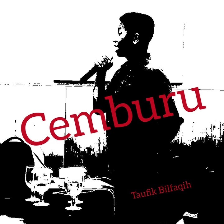 Cemburu (puisi): Taufik Bilfaqih