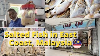 Cantonese Delicacy: Salted Fish from Kuantan, East Coast Malaysia