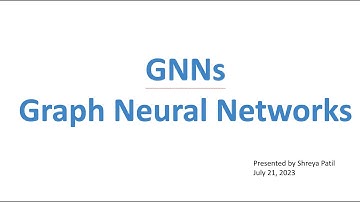 Graph Neural Networks (GNNs) - July 21, 2023
