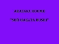 AKASAKA KOUME - SHÔ HAKATA BUSHI - MINYÔ - JAPAN.wmv