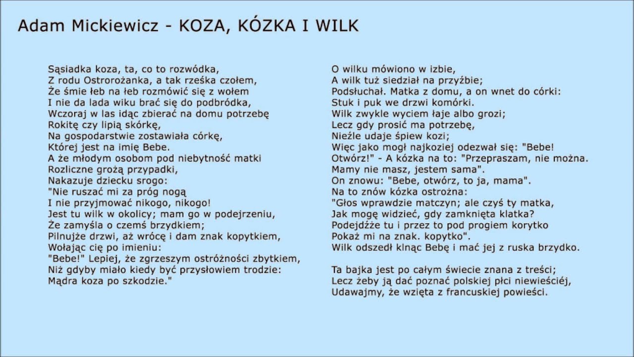 Pies I Wilk Adam Mickiewicz Tekst Bajka: Adam Mickiewicz - Koza, Kóźka i Wilk - YouTube