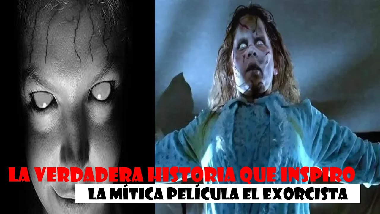 La verdadera historia que inspiro la mítica película el exorcista - YouTube