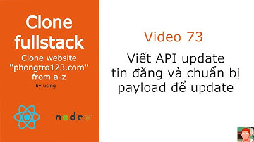 [#73] Viết API update tin đăng và chuẩn bị dữ liệu để update