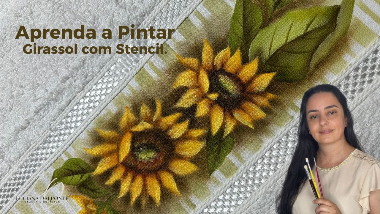 Como Pintar Girassol Com Stencil. Luciana Dalponte