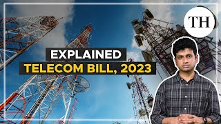 India's new Telecommunications Bill, 2023 | Explained | The Hindu
