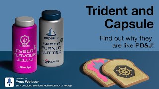 Trident & Capsule: find out why they are like PB&J!