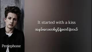 Charlie Puth - Cheating on you | Myanmar subtitles ( Lyrics )