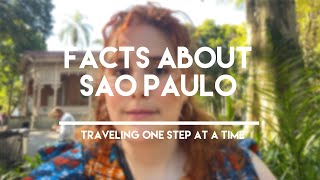 Famous INTERESTING FACTS ABOUT MEGA CITY SAO PAULO | TRAVELING ONE STEP AT A TIME Profile