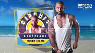 ENRICO MELONI - Circuit Festival 2019 - In The Mix #048 2K19