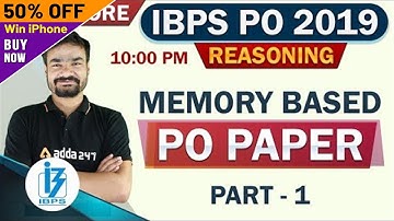 IBPS PO Pre 2019 | Memory Based | Reasoning Ability