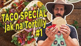 TACO SPECIÁL #1 - Torttilla l Jak vybrat nebo vyrobit nejlepší Tortillu na TACOS l MAD BBQ