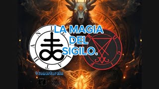 LA MAGIA DEL SIGILO