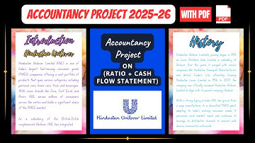 Accountancy Project Class 12th 2025-26 | Specific Project On HUL (Ratio + Cash Flow Statement)