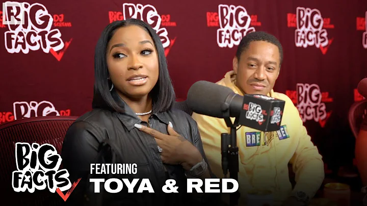Toya & Red Talk About Their Love For Each Other, M...