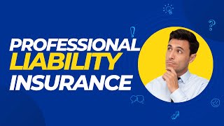What Is Professional Liability Insurance? Costs and Coverage