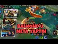 Global 1 Balmond Hakiendo - Balmond'u meta yaptım! | Mobile Legends