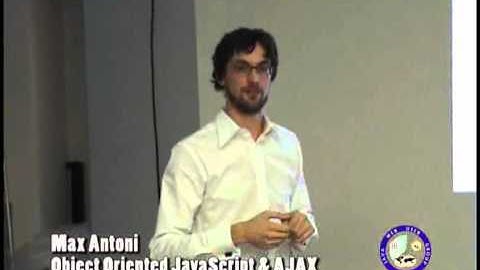 JAVAWUG BOF 21 Max Antoni OO AJAX & JavaScript