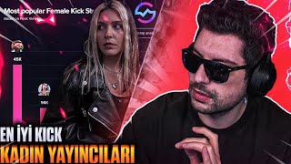 HYPE | EN İYİ KICK KADIN YAYINCILARI LİSTESİNİ İNCELİYOR!