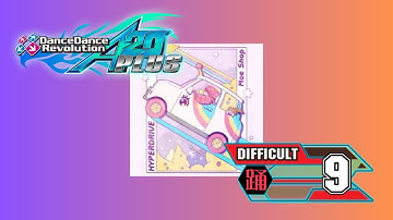Great FC, heck yes! | [Dance Dance Revolution A20 Plus] Hyperdrive - Difficult Double 9, Stage Clear