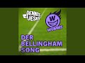 Der bellingham song