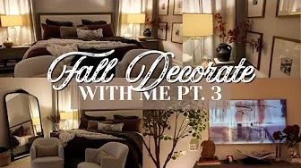 FALL DECORATE WITH ME PT. 3 | BEDROOM FALL HOME DECOR 2025 | FALLING FOR FALL EP. 5