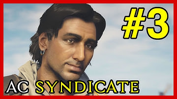 AC Syndicate 100% Sync Walkthrough Part 3 - Somewhere That