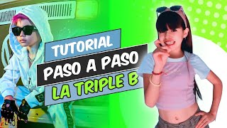 Cómo Bailar La Triple B? - Tutorial Paso A Paso Con