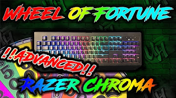 Wheel of Fortune | Advanced | Razer Synapse 3 | Chroma