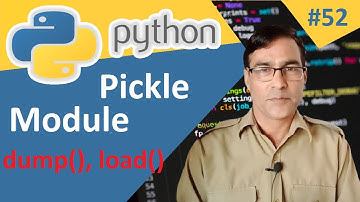 Pickle Module in Python | Python Pickle Module in hindi | Python tutorial lesson - 52